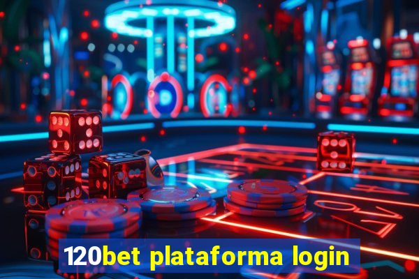 120bet plataforma login